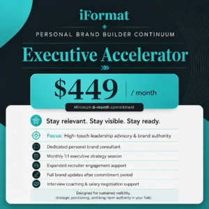 Personal Brand Builder Continuum: Executive Accelerator Membership
